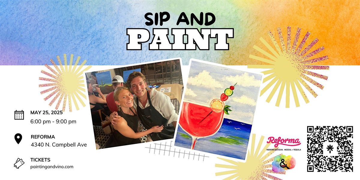 Fiesta Margarita Paint and Sip at Reforma Modern Mexican, 25 May | Event in Tucson | AllEvents