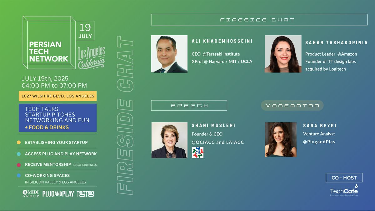 Persian Tech Network Event in Los Angeles on July 19, 19 July | Event in Los Angeles | AllEvents