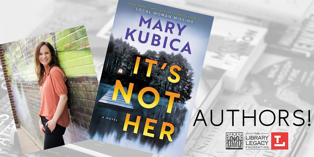 Authors! with Mary Kubica, 5 February | Event in Toledo | AllEvents