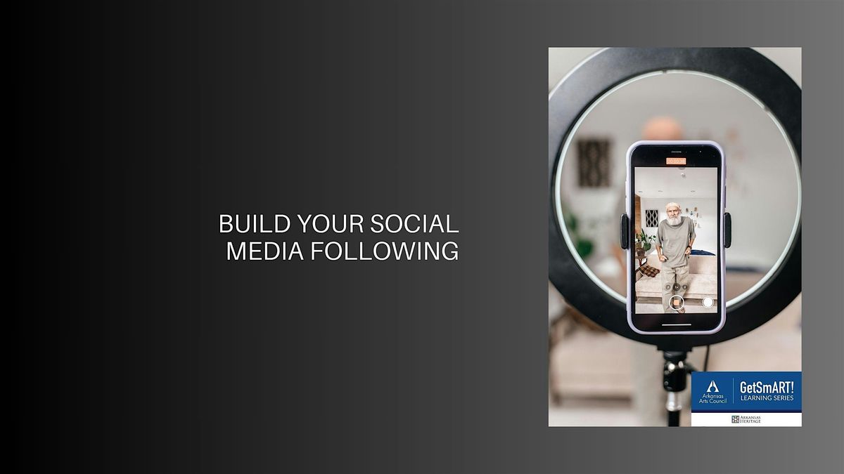GetSmART! The Artist's Guide to Building a Social Media Following, 10 June | Event in Little Rock | AllEvents