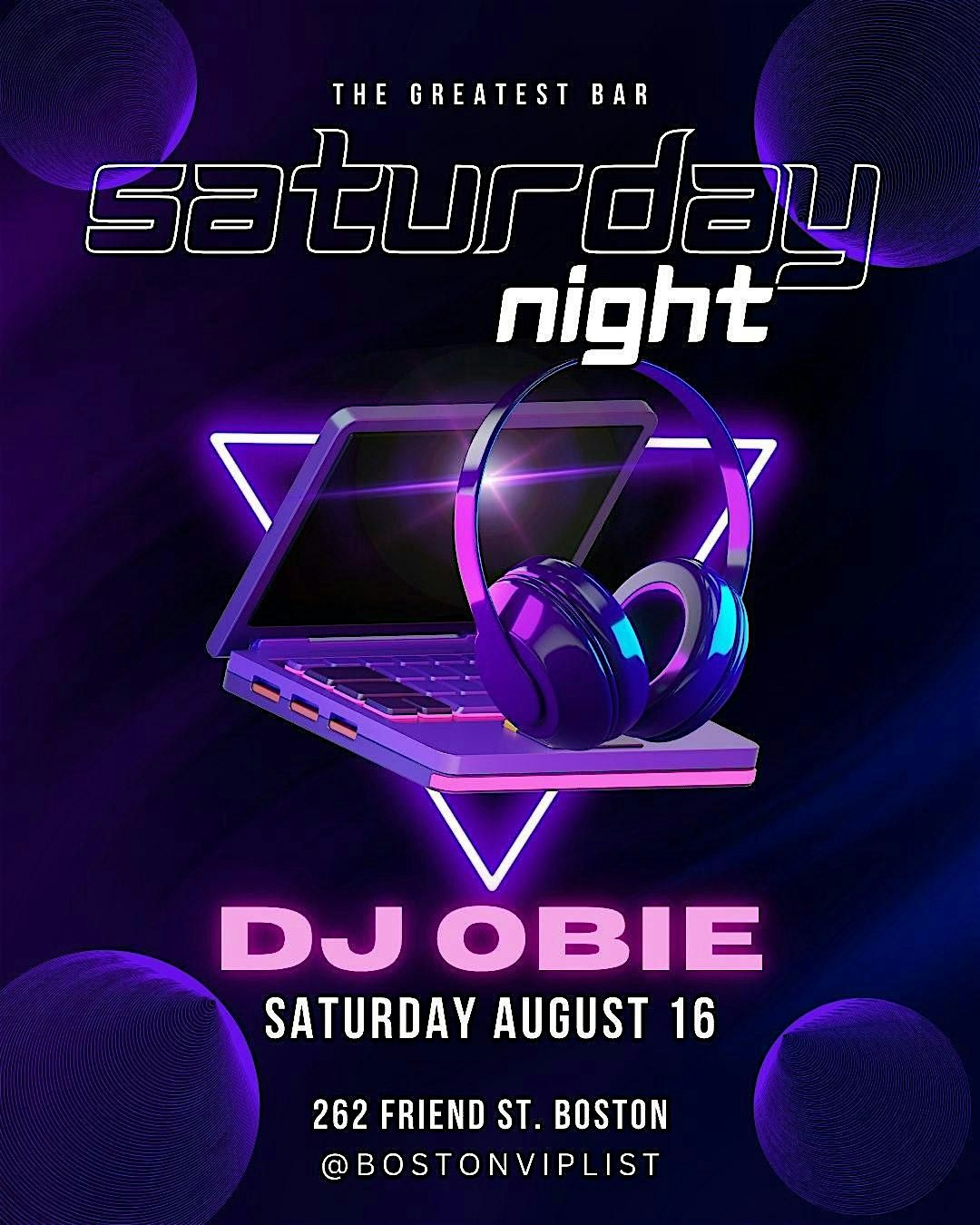 DJ Obie at The Greatest Bar, 16 August | Event in Boston | AllEvents