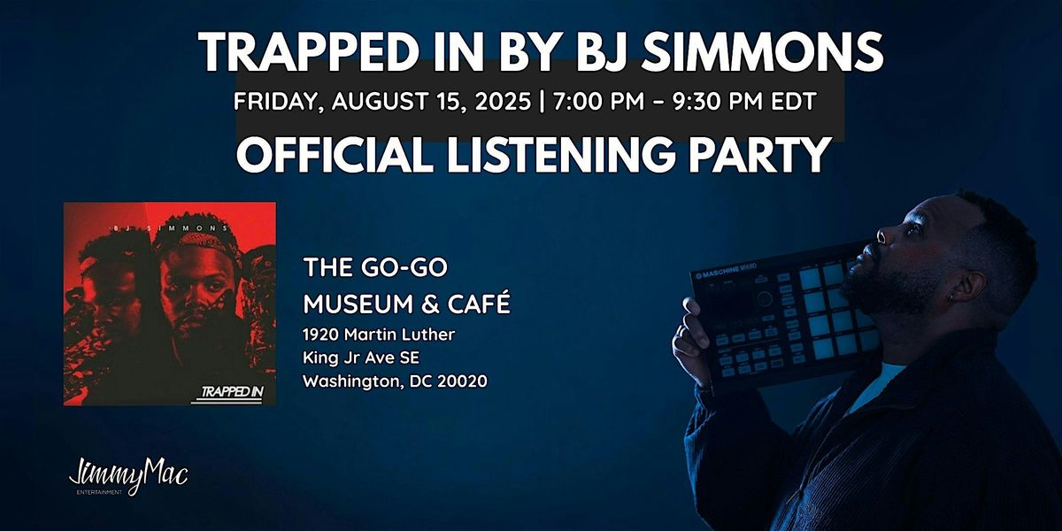 BJ Simmons  "Trapped In" Live Listening Experience, 15 August | Event in Washington | AllEvents