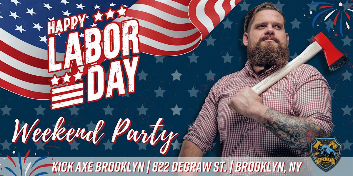 Labor Day Weekend: Drinks, Bites & FUN @ Kick Axe Brooklyn!, 30 August | Event in Brooklyn | AllEvents