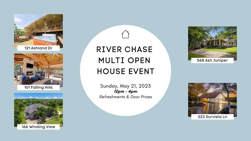 River Chase Multi Open House Event, River Chase, New Braunfels, Texas