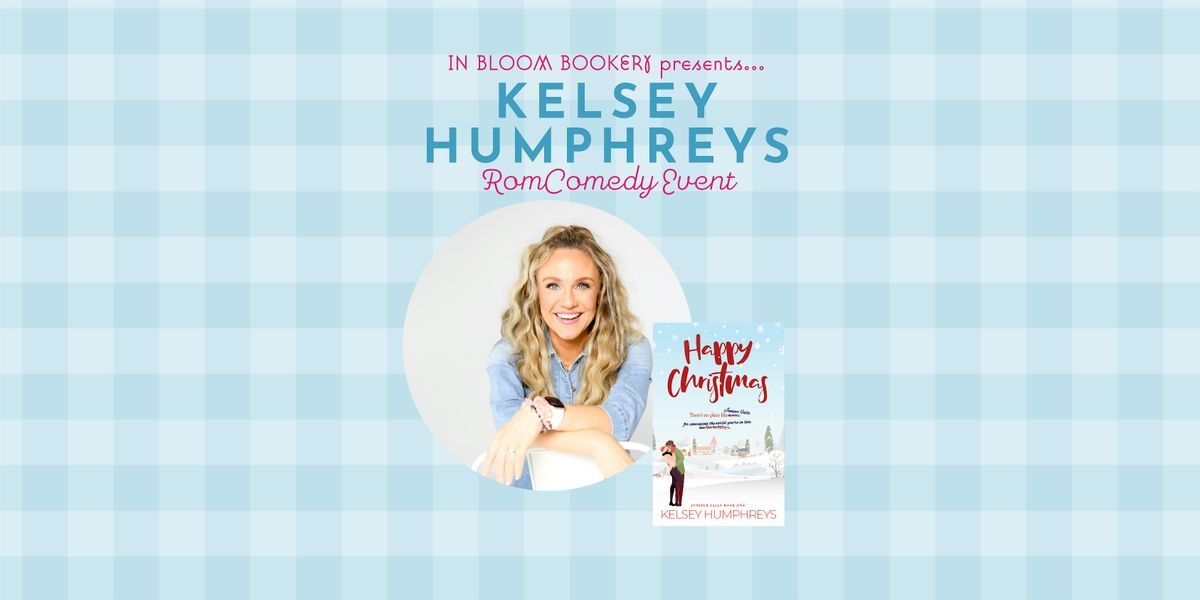 RomComedy Event with Kelsey Humphreys, 9 October | Event in Temecula | AllEvents