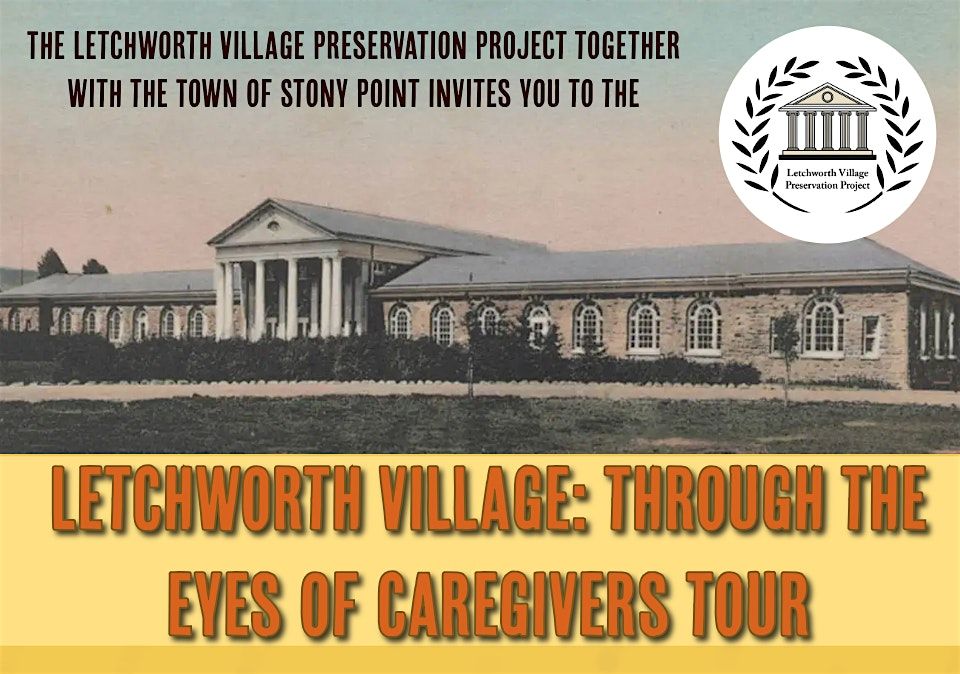 Letchworth Village: Through the Eyes of Caregivers Tour, 27 September | Event in Stony Point | AllEvents