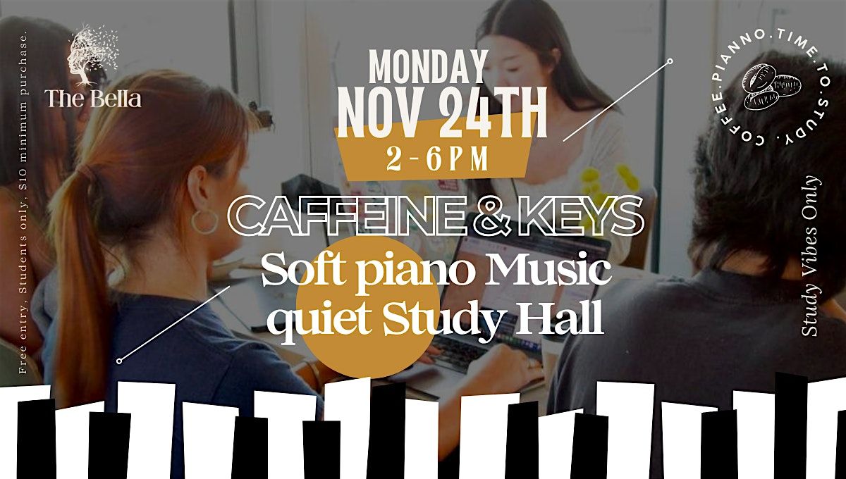 Caffeine & Keys — Study Vibes Only | Event in San Diego | AllEvents