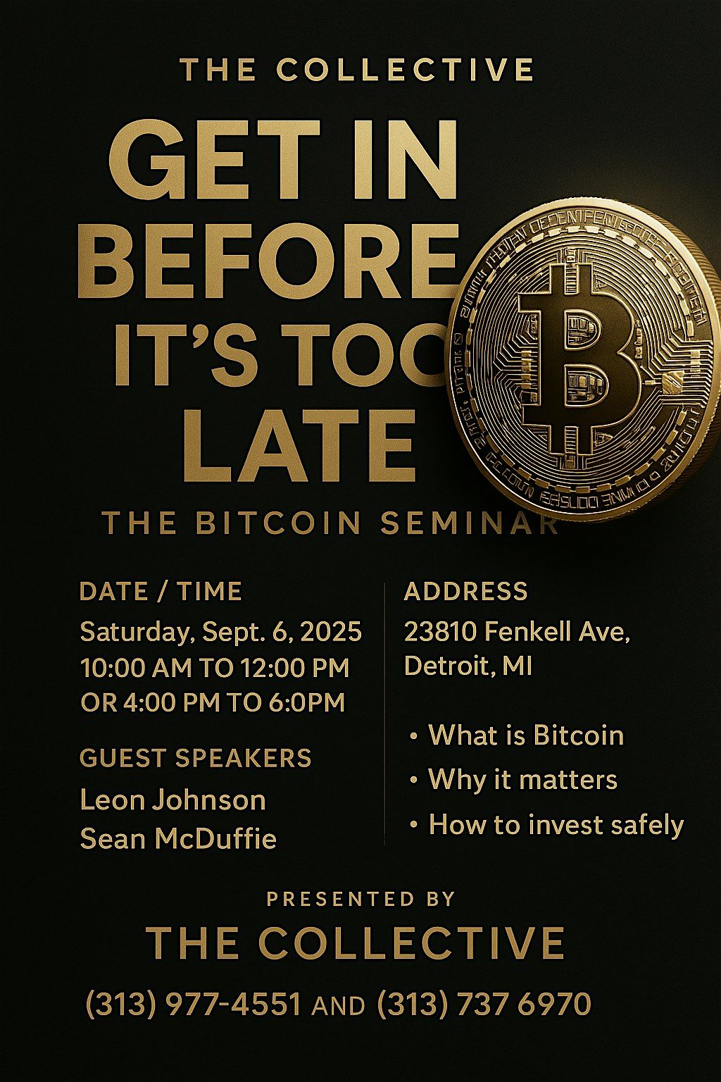 GET IN BEFORE ITS TOO LATE. THE BITCOIN SEMINAR, 6 September | Event in Detroit | AllEvents