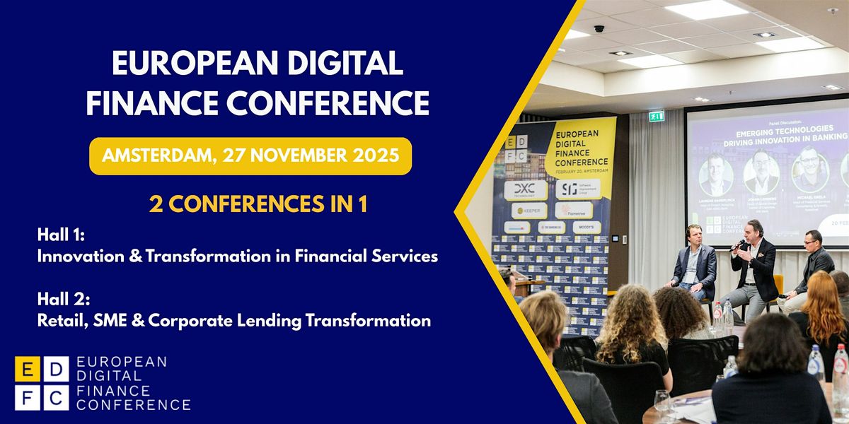 European Digital Finance Conference, Holiday Inn Amsterdam - Arena ...