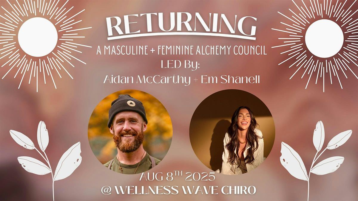 Returning: A Masculine + Feminine Alchemy Council | Event in San Diego | AllEvents