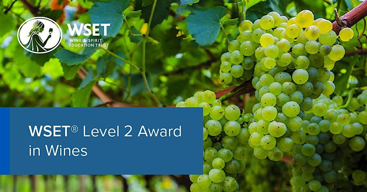 WSET Level 2 Award in Wines (JUL 4, 5 & 6 Exam: JUL 27), 4 July | Event in Khet Sathon | AllEvents