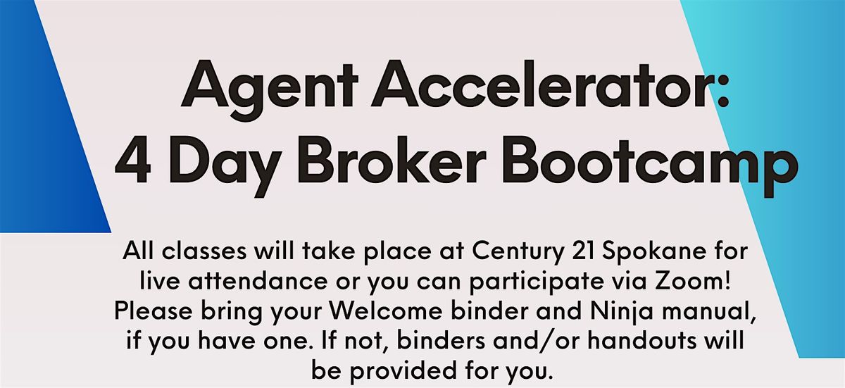 Agent Accelerator: 4 Day Broker Bootcamp - Day 1, 6 November | Event in Spokane | AllEvents