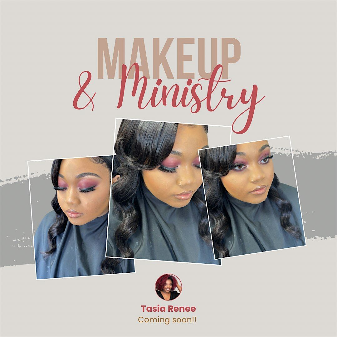 Makeup&Ministry, 17 May | Event in Clanton | AllEvents