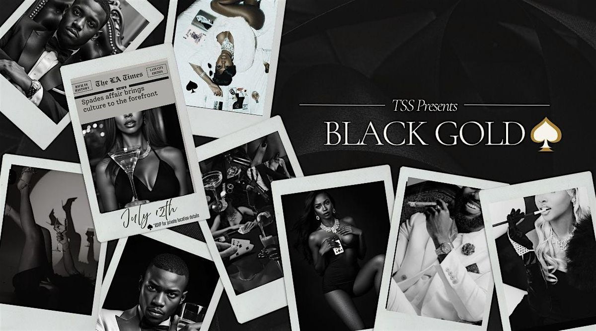 Black Gold: A Spades Affair | Event in Inglewood | AllEvents