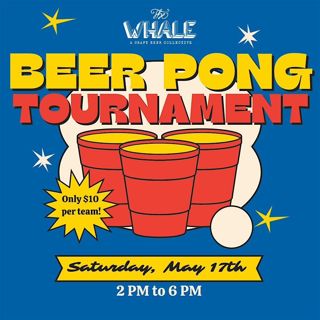 Beer Pong Tournament at The Whale, 17 May | Event in Charleston | AllEvents