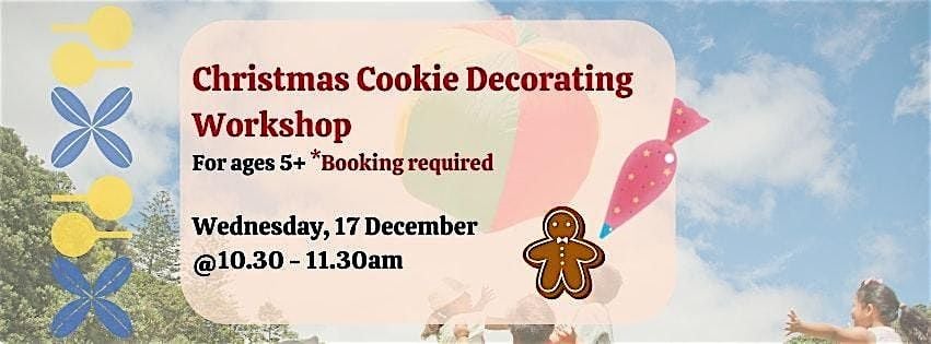 Christmas Cookie Decorating Workshop, 17 December | Event in Auckland | AllEvents