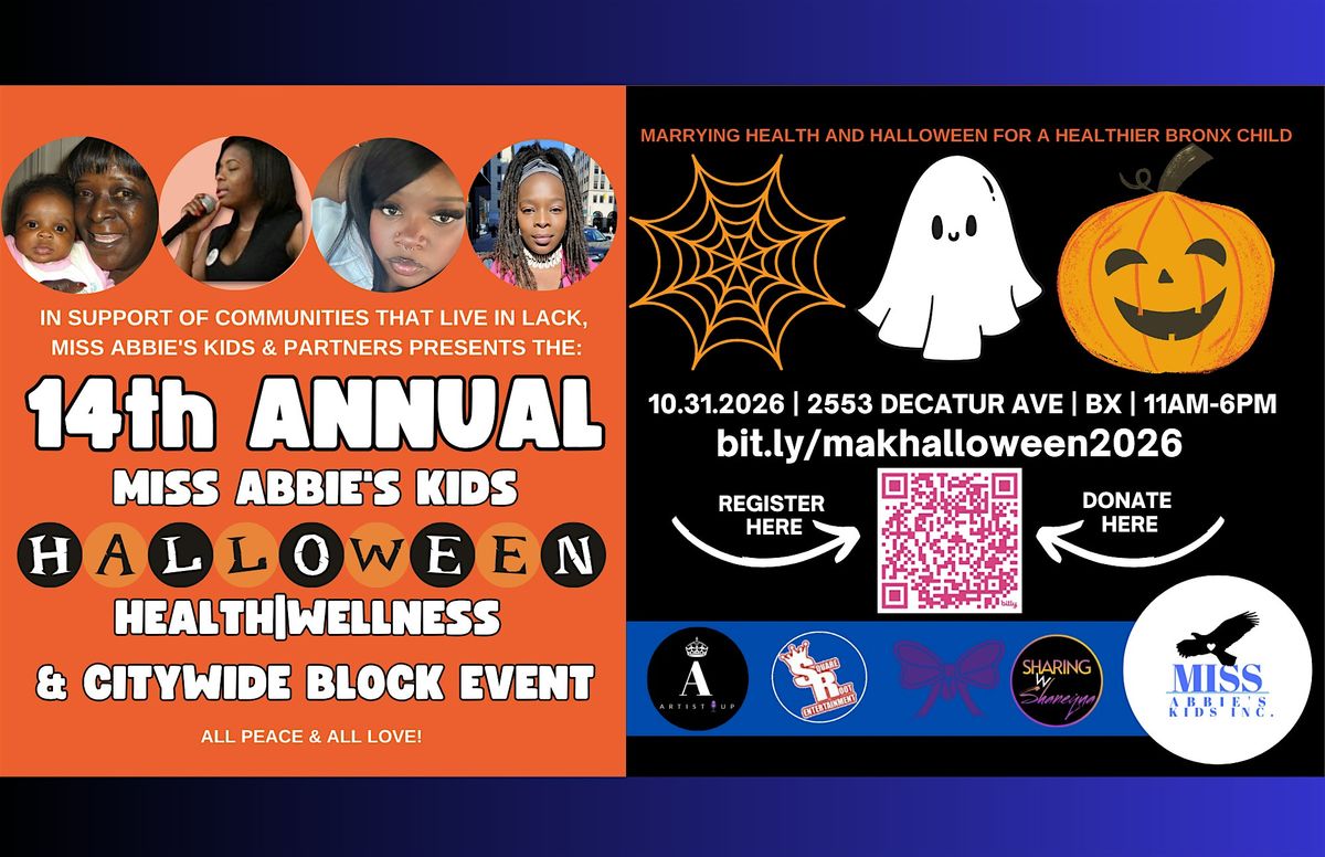 14th Annual Miss Abbie's Halloween Health/Wellness  & Citywide Block Event, 31 October | Event in The Bronx