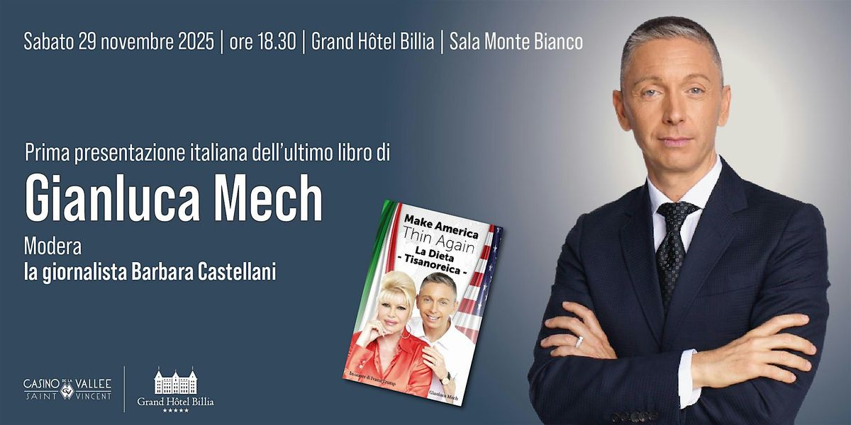Incontro con Gianluca Mech, 29 November | Event in Saint-Vincent | AllEvents