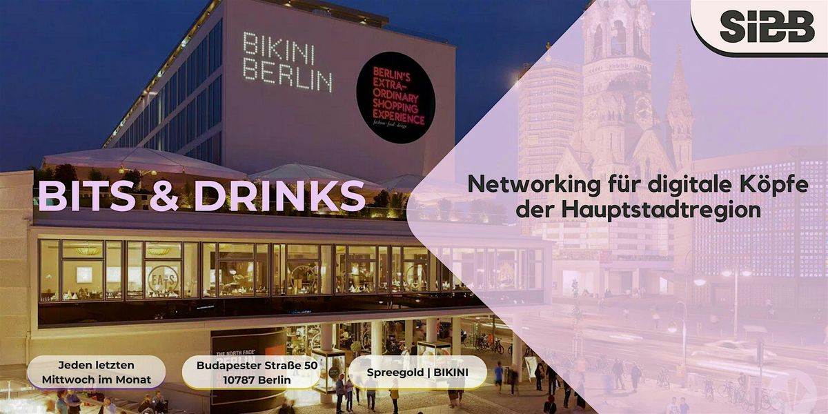 BITS & DRINKS //  Networking für  digitale Köpfe der Hauptstadtregion | Event in Berlin | AllEvents