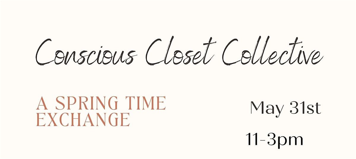 The Conscious Closet Collective, 31 May | Event in Howell | AllEvents
