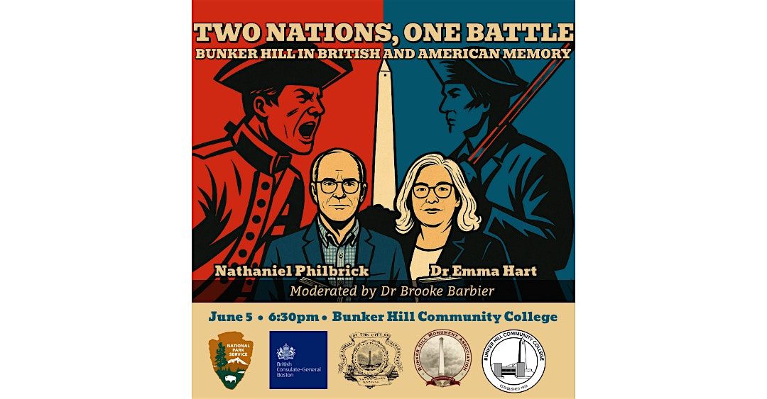 Two Nations, One Battle: Bunker Hill in British and American Memory, 5 June | Event in Boston | AllEvents