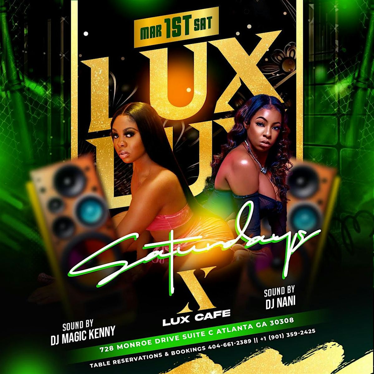 Lux Saturdays - | Event in Atlanta | AllEvents