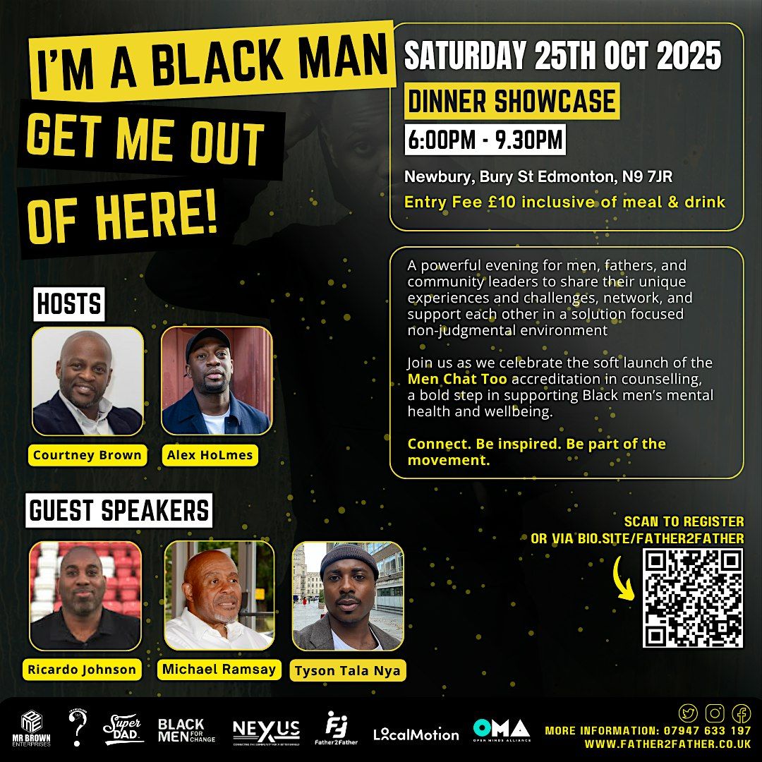 I’M A BLACK MAN – GET ME OUT OF HERE!, 25 October | Event in London | AllEvents