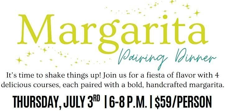 Margarita Pairing Dinner, 3 July | Event in Ellicott City | AllEvents
