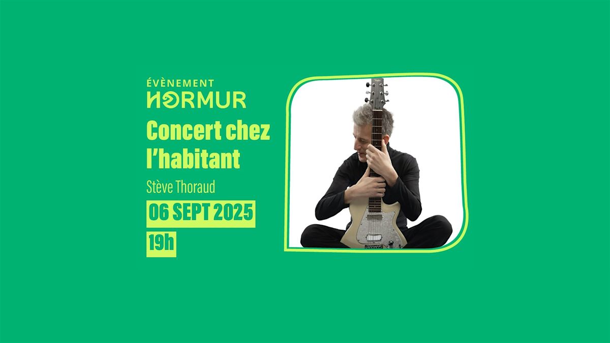 Concert avec Stève Thoraud dans une tonnelle à Tourville-la-Rivière - Chez l’habitant, 6 September | AllEvents