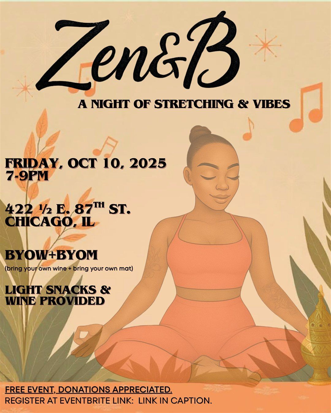 Zen & B: A Night Of Stretching & Vibes, 10 October | Event in Chicago | AllEvents