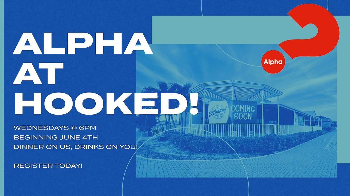 Alpha Course at Hooked Island Grill, 4 June | Event in Cape Coral | AllEvents