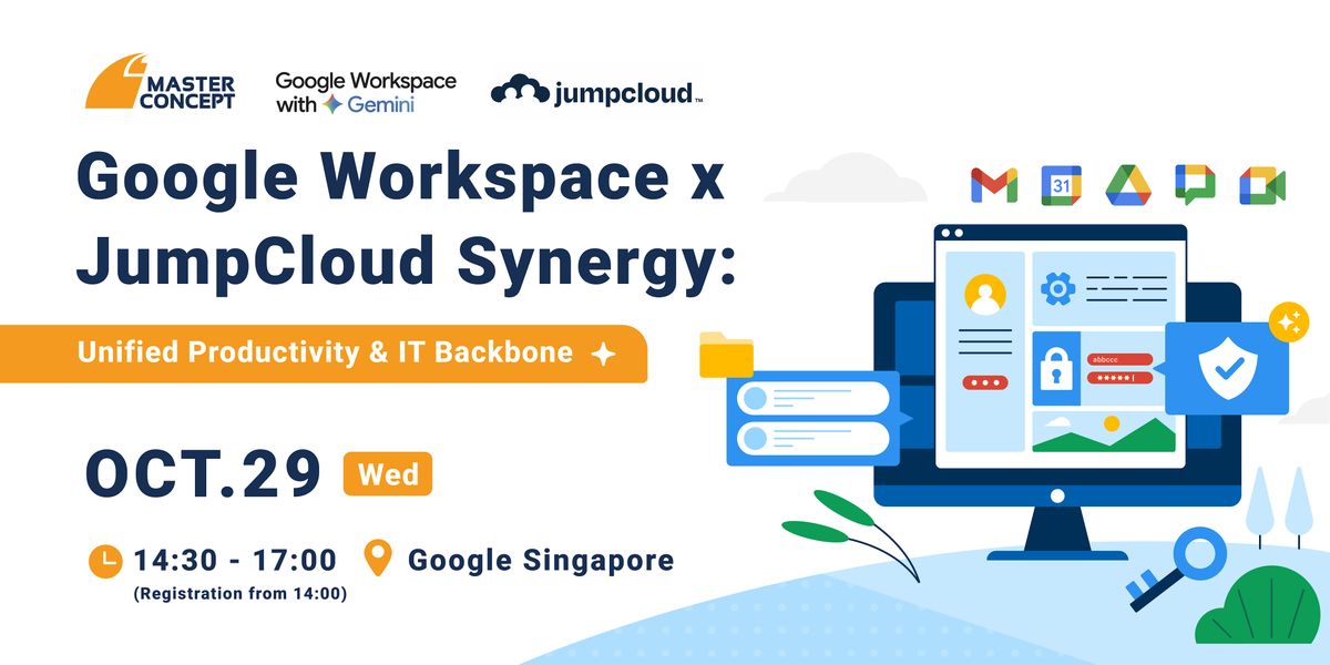 Google Workspace x JumpCloud Synergy: Unified Productivity & IT Backbone, 29 October | Event in Queenstown