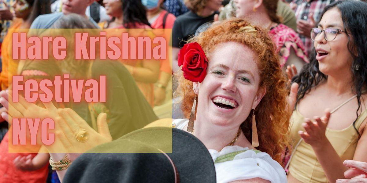 Hare Krsna Festival NYC - 2025, 14 June | Event in New York | AllEvents