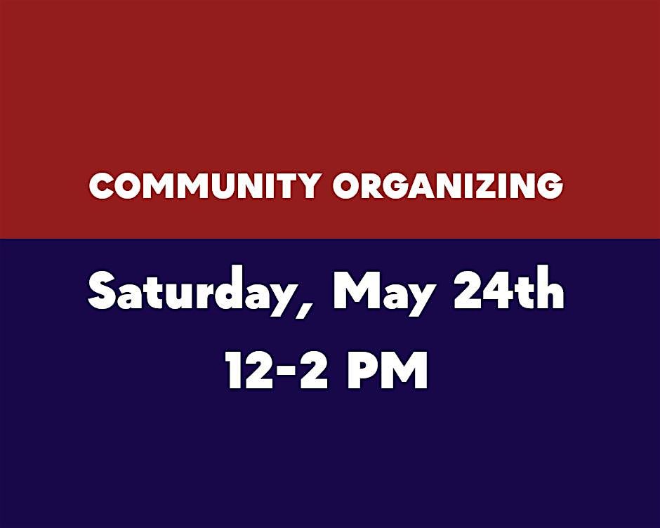Community Organizing Roundtables, 24 May | Event in Santa Barbara | AllEvents