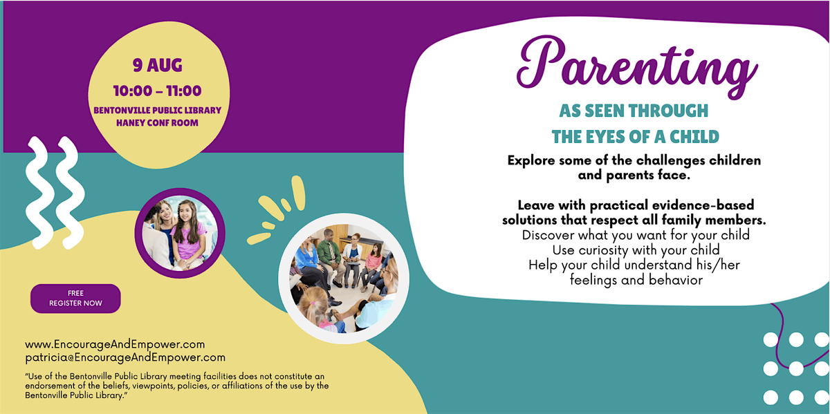 Parenting: As Seen Through The Eyes Of A Child, 9 August | Event in Bentonville | AllEvents