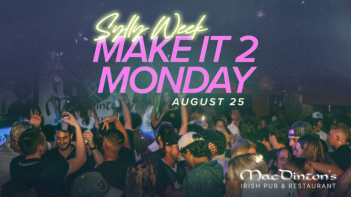Sylly Week! Make it 2 Monday, 25 August | Event in Tampa | AllEvents