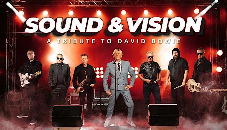 Sound and Vision - A Tribute to David Bowie, 28 March | Event in Louth | AllEvents