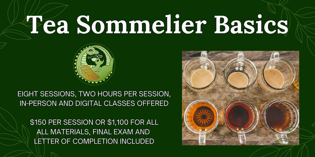 Tea Sommelier Basics: Session Three, 10 June | Event in Seattle | AllEvents
