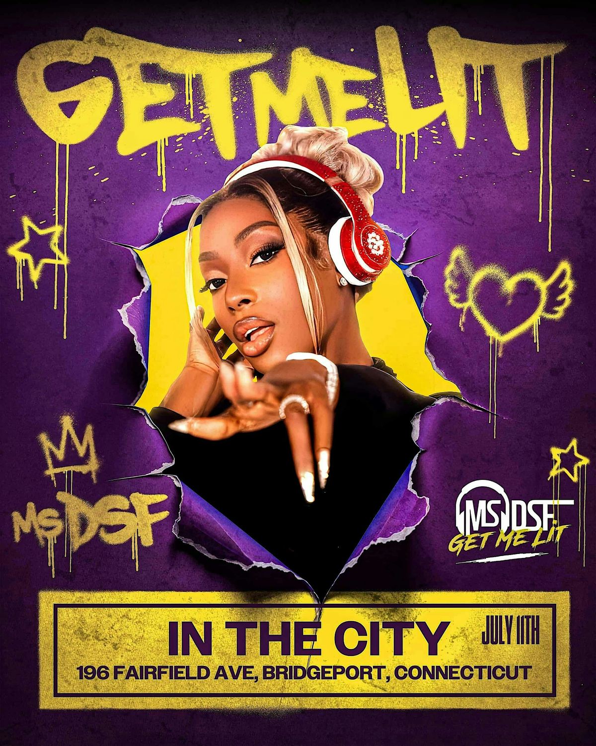 GET LIT WITH Ms DSF - CT, 11 July | Event in Bridgeport | AllEvents