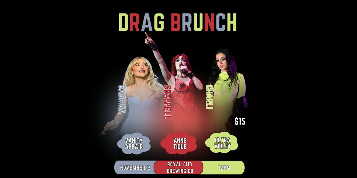 SABRINA CHAPPELL CHARLI DRAG BRUNCH! HOSTED BY ANNE & VIOLET!, 2 November | Event in Guelph | AllEvents
