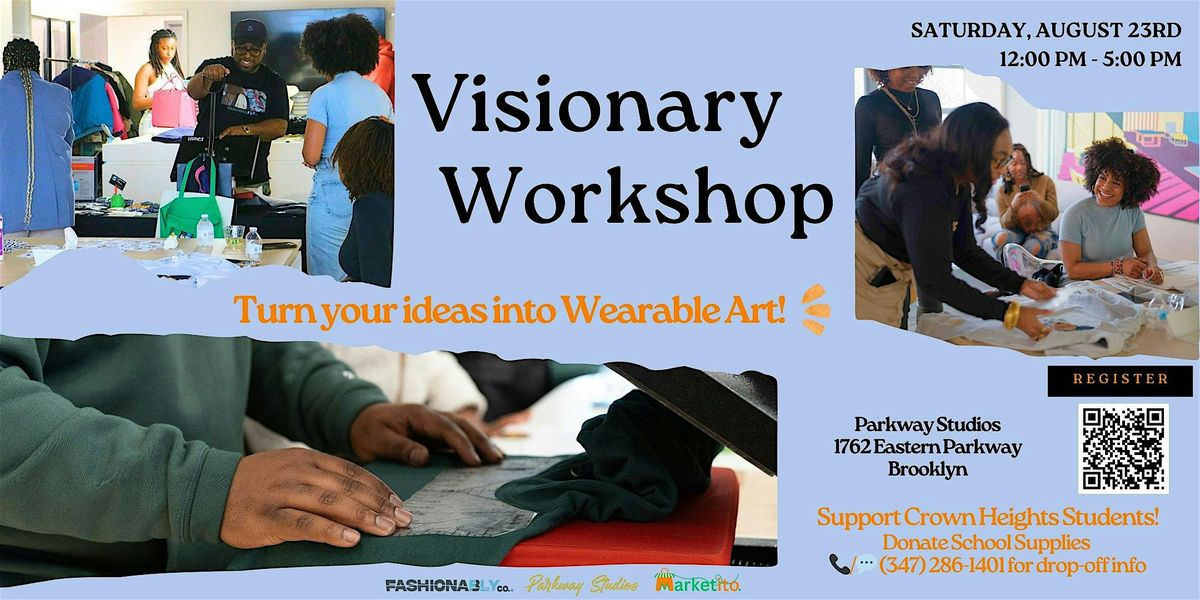 Visionary Workshop - Turn your ideas into Wearable Art!, 23 August | Event in Brooklyn | AllEvents