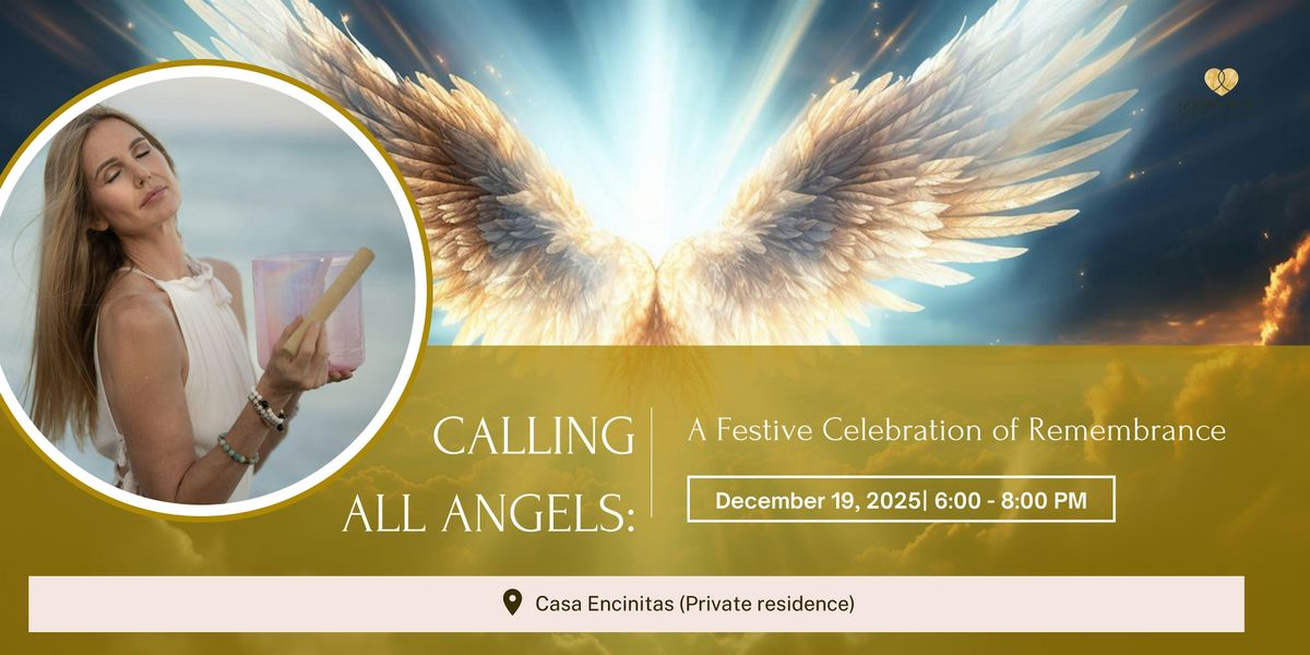 Calling All Angels:  A Festive Celebration of Remembrance, 19 December | Event in Encinitas | AllEvents
