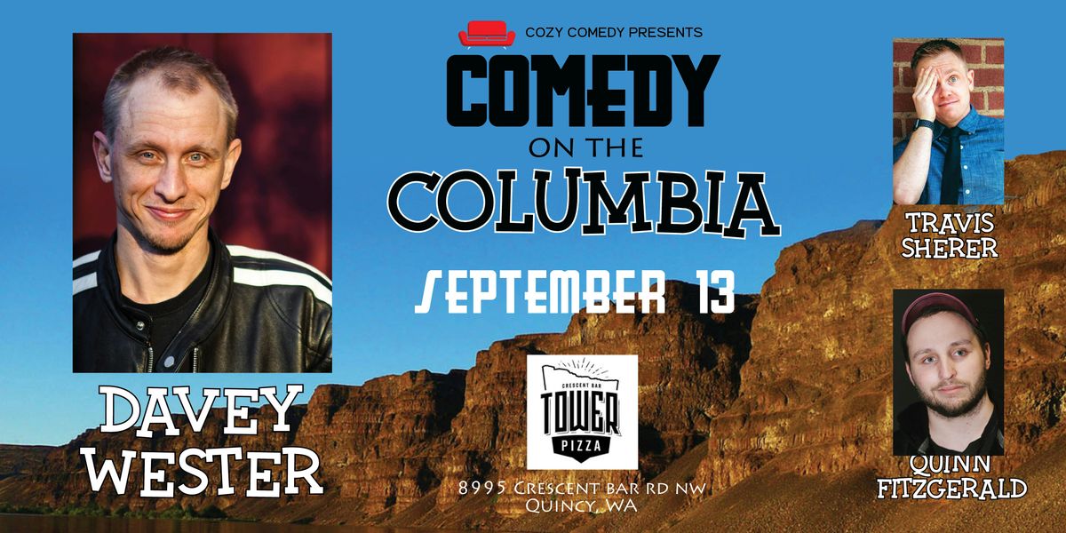 Comedy on the Columbia: Davey Wester!, 13 September | Event in Quincy | AllEvents