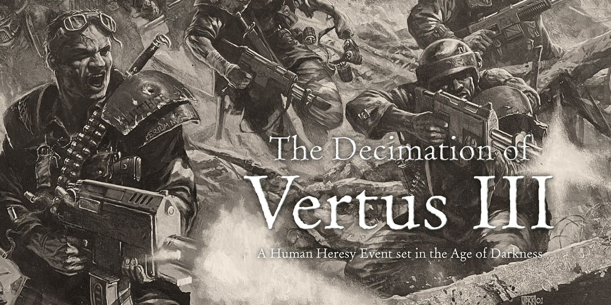 The Decimation of Vertus III, 22 November | Event in London | AllEvents