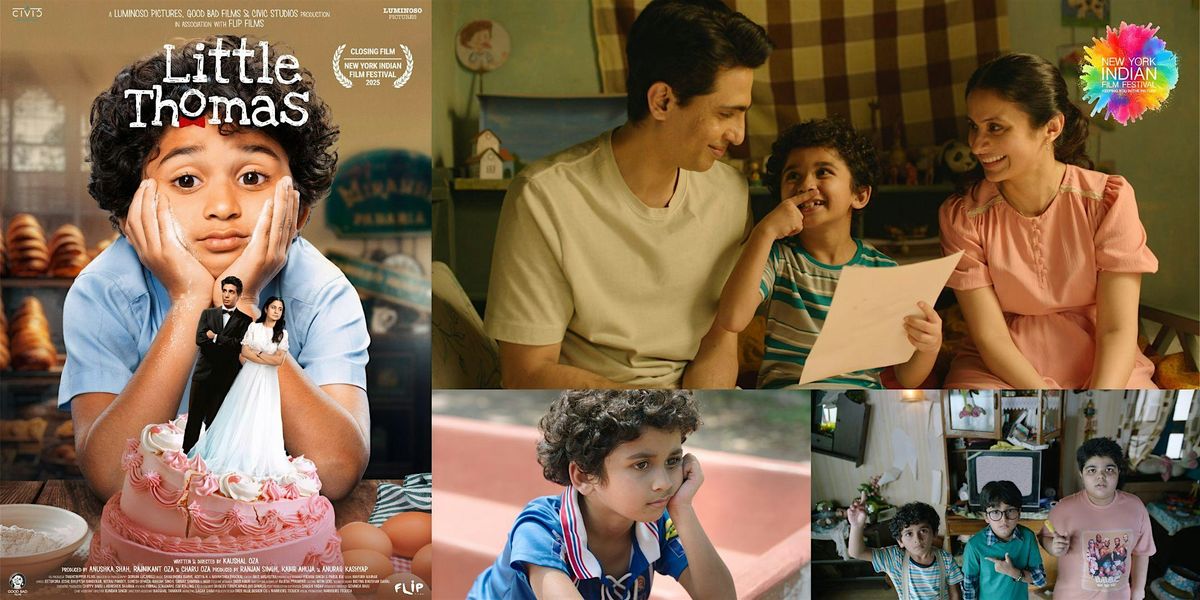 New York Indian Film Festival 2025 - Closing Night Film - Little Thomas, 22 June | Event in New York | AllEvents