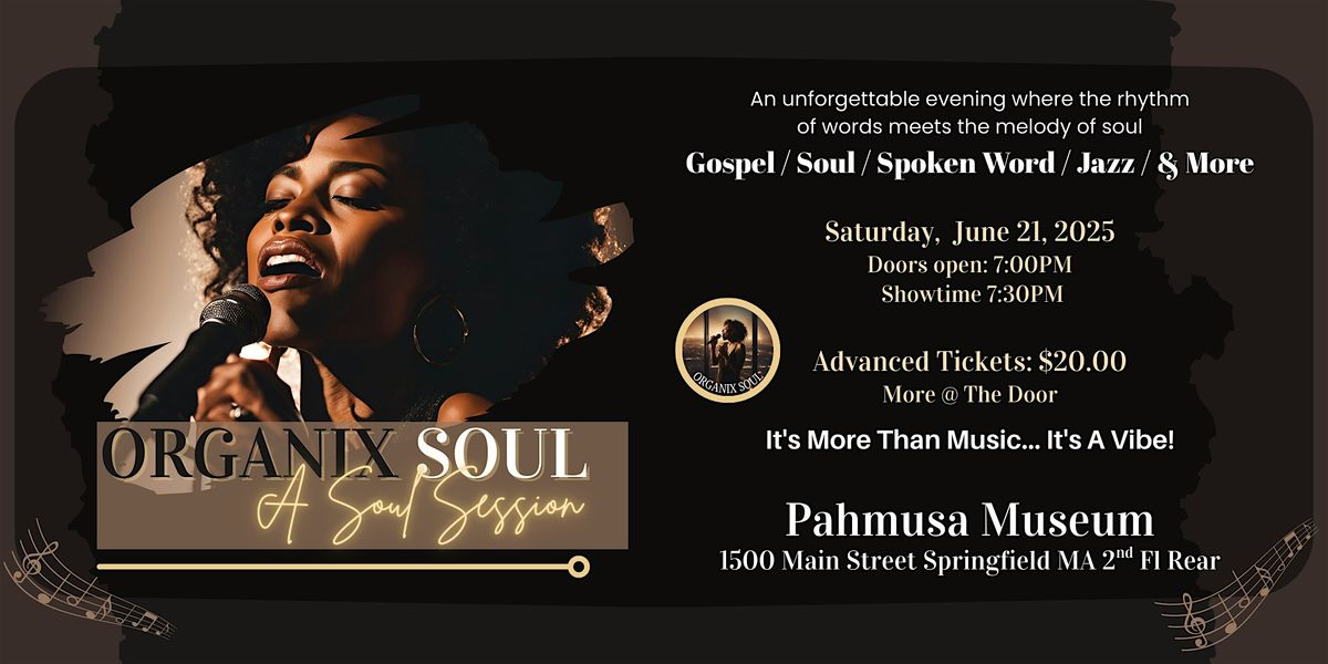 Organix Soul: A Soul Session, 21 June | Event in Springfield | AllEvents