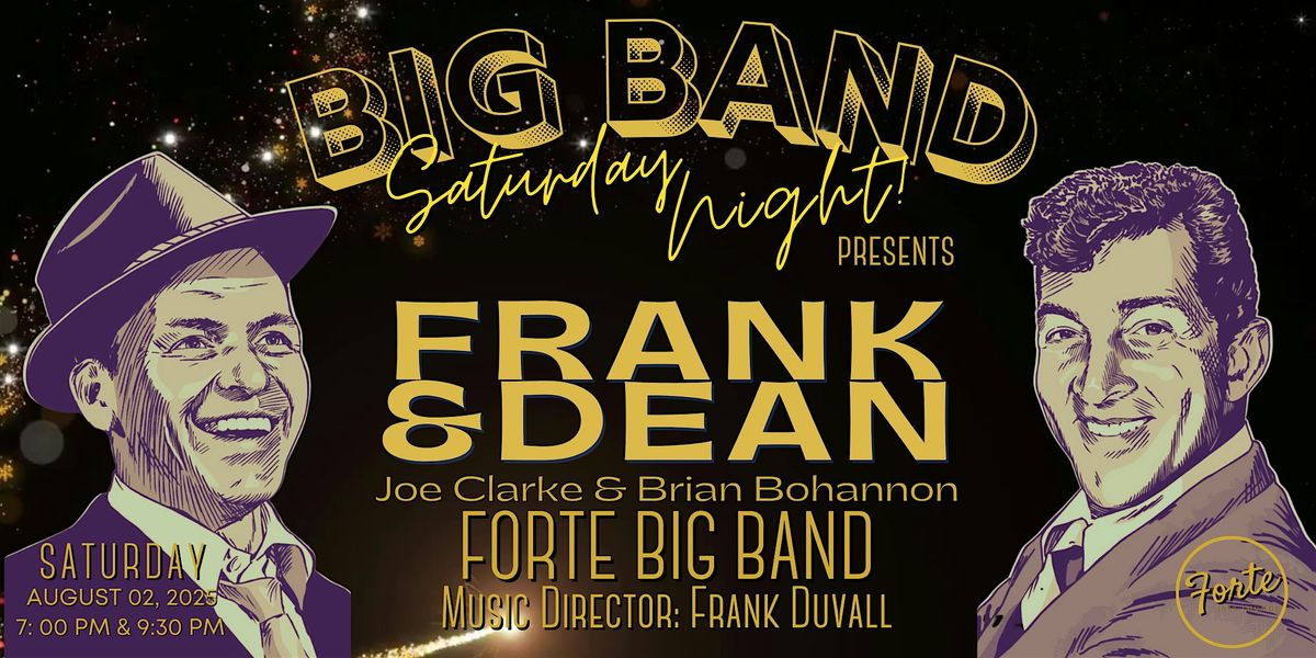 Big Band Saturday Night: Frank and Dean | 9:30, 2 August | Event in Charleston | AllEvents