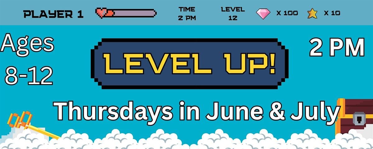 Level Up! (Ages 8-12), 3 July | Event in Austin | AllEvents