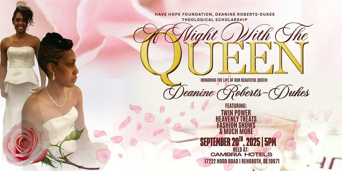 "A Night With The Queen" Honoring The Life Of Deanine Roberts-Dukes, 20 September | Event in Rehoboth Beach