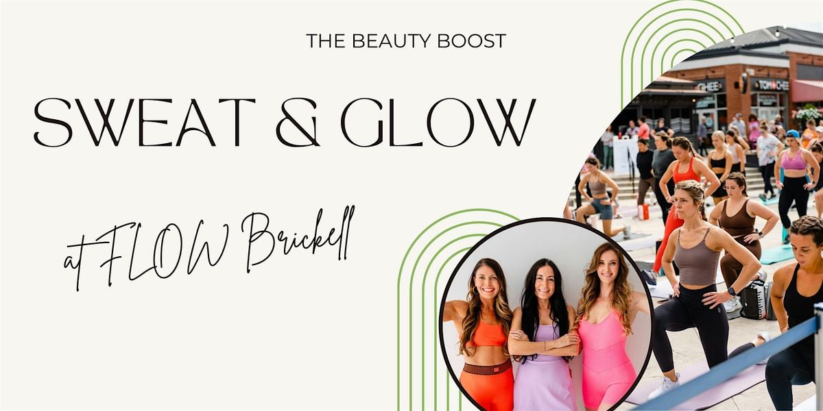 Sweat + Glow at FLOW Brickell, 29 October | Event in Miami | AllEvents
